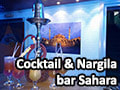 Cocktail & Nargila bar Sahara