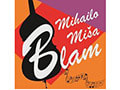 Jazz club MIHAILO MISA BLAM