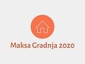 Maksa Gradnja 2020 Beograd