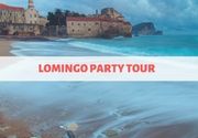ŽURKE U BUDVI 2019 - LOMINGO PARTY TOUR