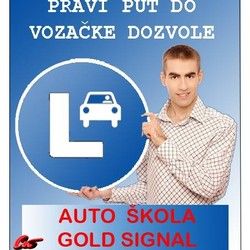 Pravi put do vozačke dozvole uz auto školu Gold Signal