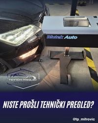 Šta raditi ako ne prođete tehnički pregled?