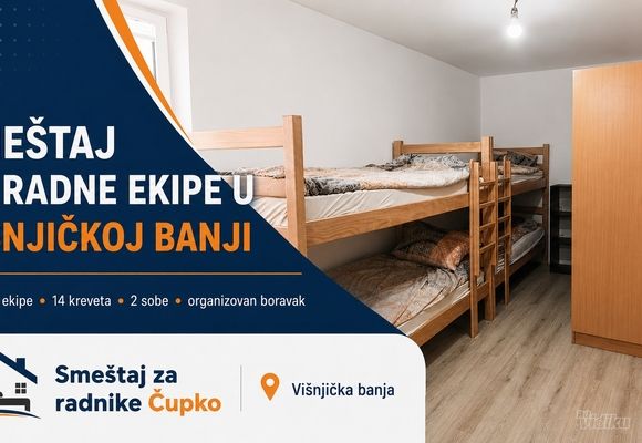 Smeštaj za radne ekipe Višnjica