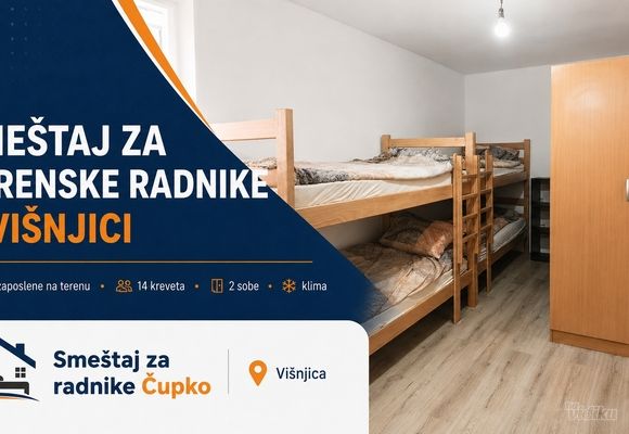 Smeštaj za radnike Višnjica
