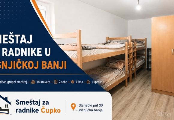 Smeštaj za radnike Višnjička banja