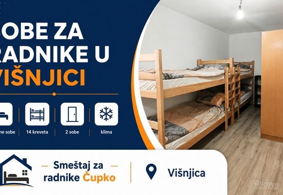 Sobe za radnike u Višnjici