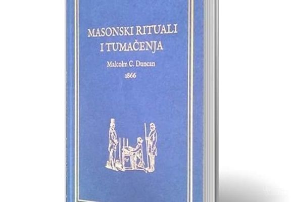 Masonski rituali i tumačenja - Malcolm C. Dankan