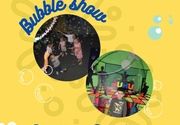 Bubble show - žurka sa mehurićima