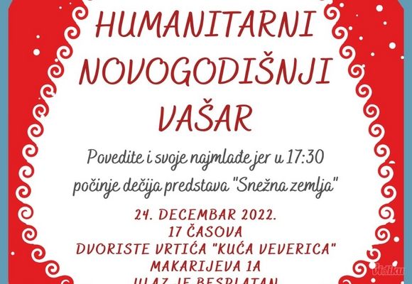Humanitarni novogodisnji vasar 24.12.2022