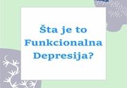 Šta je to Funkcionalna depresija?